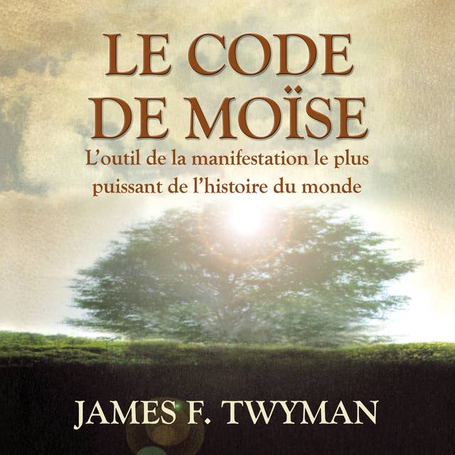 Le code de Moïse: Le code de Moïse