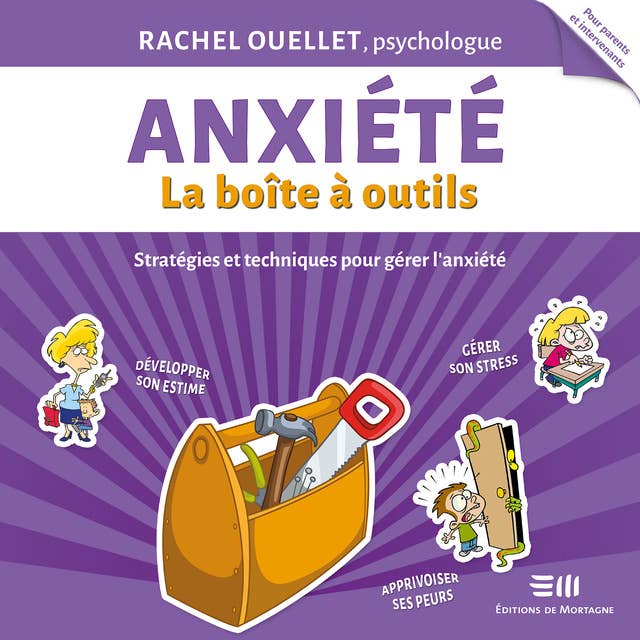 Anxiété - La boîte à outils