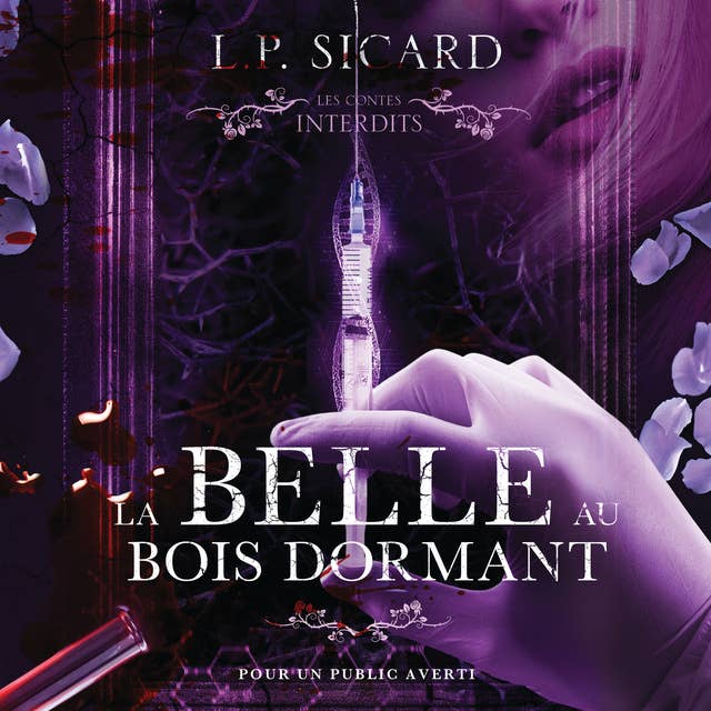 Les contes interdits: La belle au bois dormant by L.P. Sicard