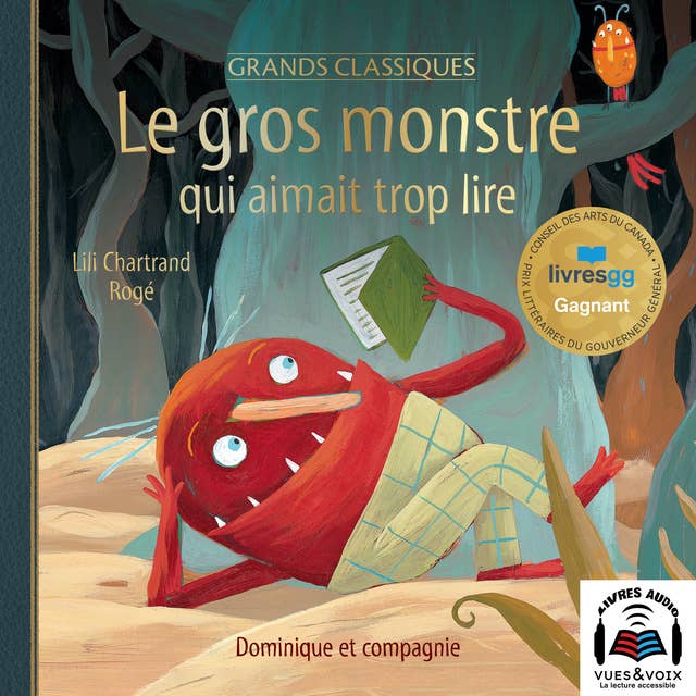 Le gros monstre qui aimait trop lire - Édition spéciale by Lili Chartrand