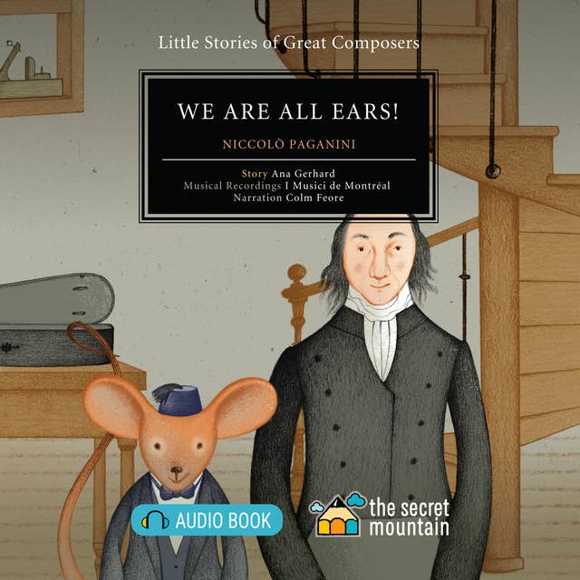 We Are All Ears!: Niccolo Paganini