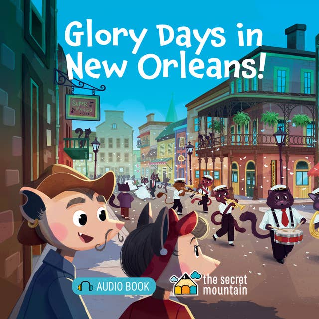Glory Days in New Orleans!: We're a Possum Family Band - 2