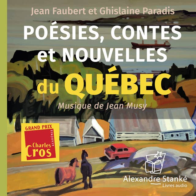 Poésies, contes et nouvelles du Québec