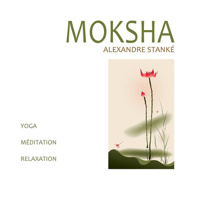 Moksha: Yoga - Méditation - Relaxation