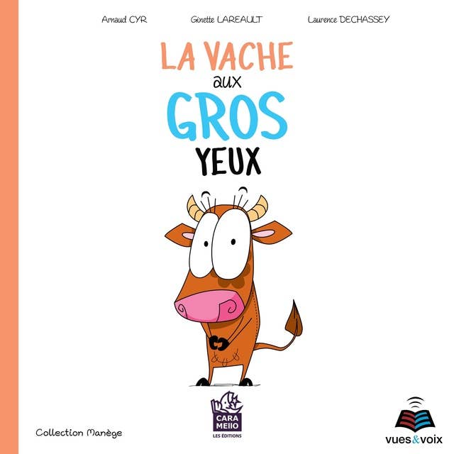 La vache aux gros yeux 