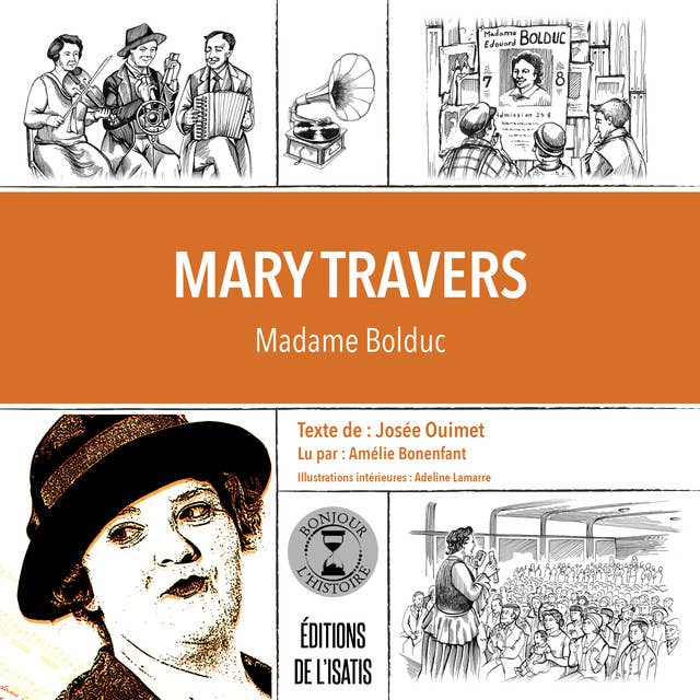Mary Travers: Mme Bolduc