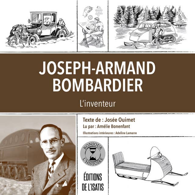 Joseph-Armand Bombardier: L'inventeur
