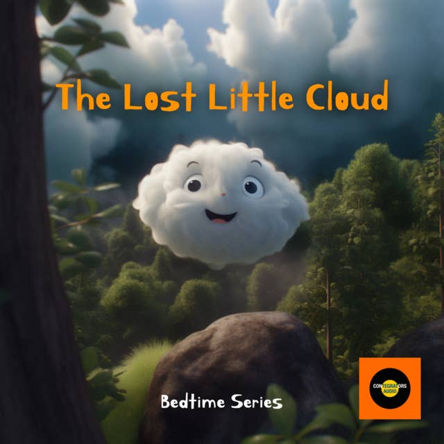 The Lost Cloud: Bedtime Story