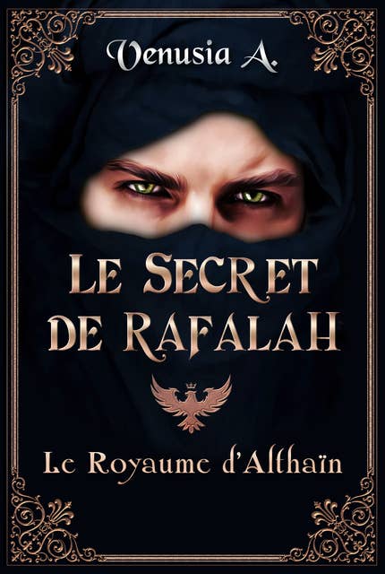Le secret de Rafalah: Le royaume d'Althaïn