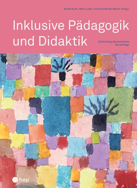 Inklusive Pädagogik und Didaktik (E-Book, Neuauflage): Überarbeitete Neuauflage