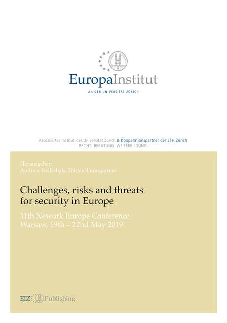 Challenges, risks and threats for security in Europe: 11th Network Europe Conference Warsaw 19th - 22nd May 2019