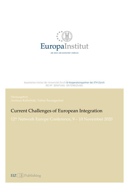 Current Challenges of European Integration: 12th Network Europe Conference, 9 – 10 November 2020