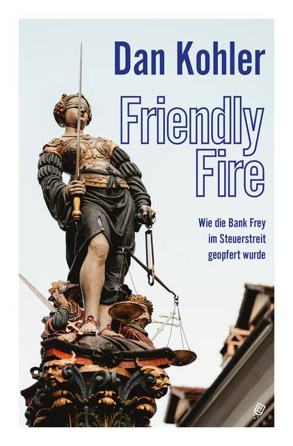 Friendly Fire: Wie die Bank Frey im Steuerstreit geopfert wurde