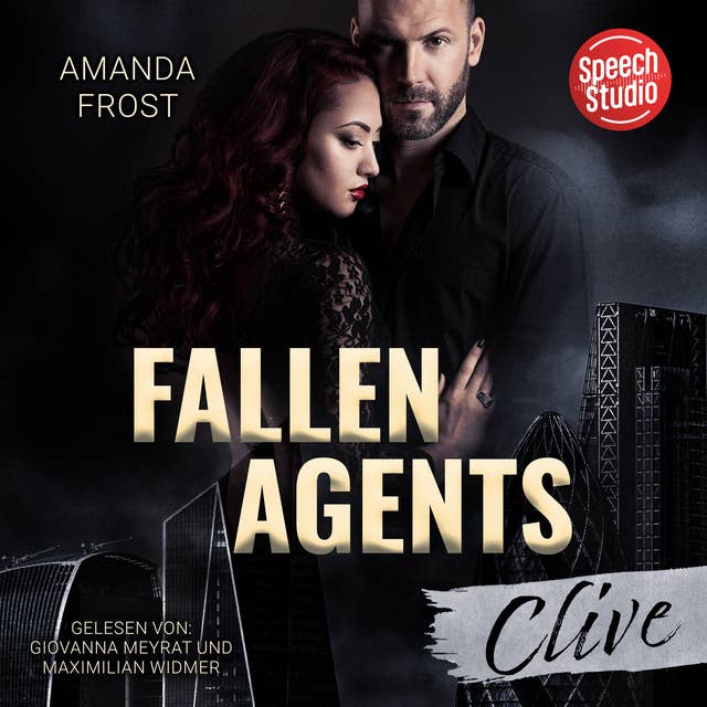 Fallen Agents: Clive - Band 1