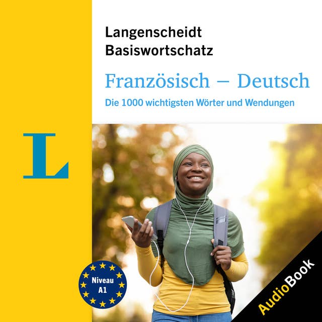 Langenscheidt Französisch-Deutsch Basiswortschatz: Die 1000 wichtigsten Wörter und Wendungen
