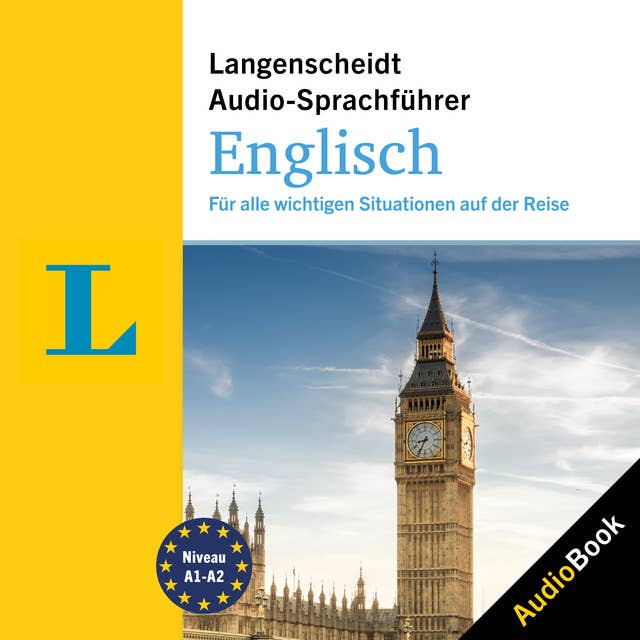 Langenscheidt Audio-Sprachführer Englisch: Für alle wichtigen Situationen auf der Reise