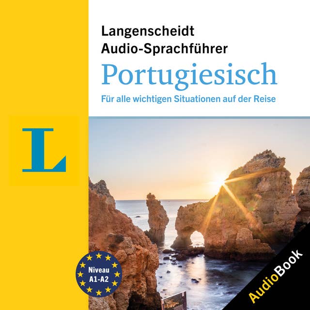 Langenscheidt Audio-Sprachführer Portugiesisch: Für alle wichtigen Situationen auf der Reise