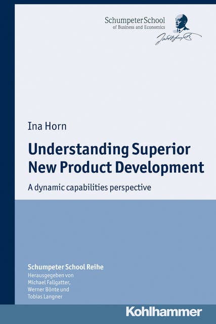 Understanding Superior New Product Development: A dynamic capabilities perspective