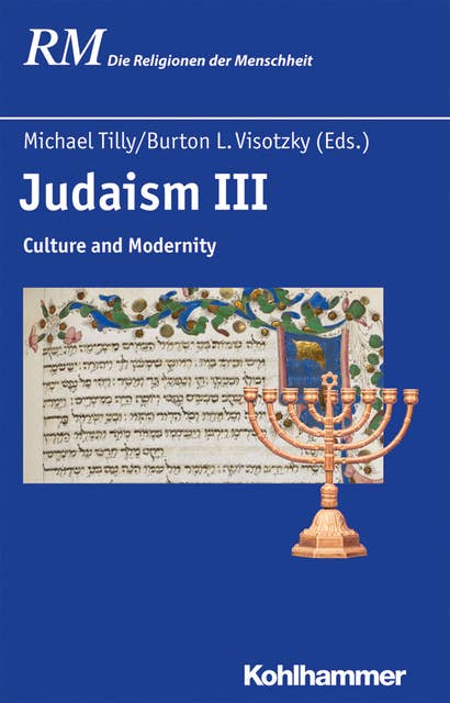 Judaism III: Culture and Modernity