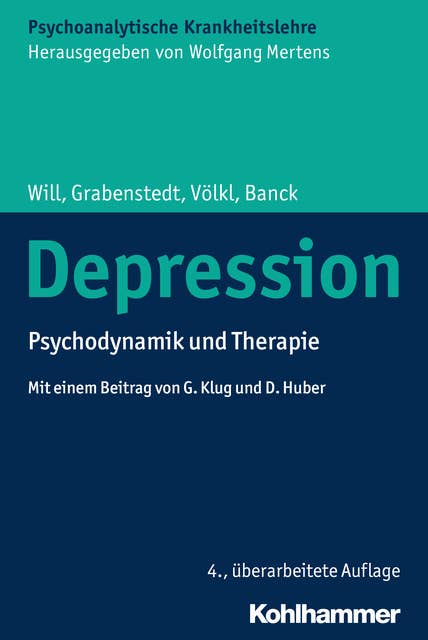 Depression: Psychodynamik und Therapie