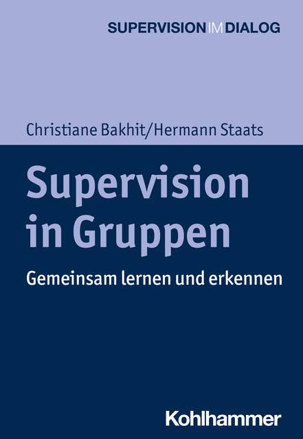 Supervision in Gruppen: Gemeinsam lernen und erkennen