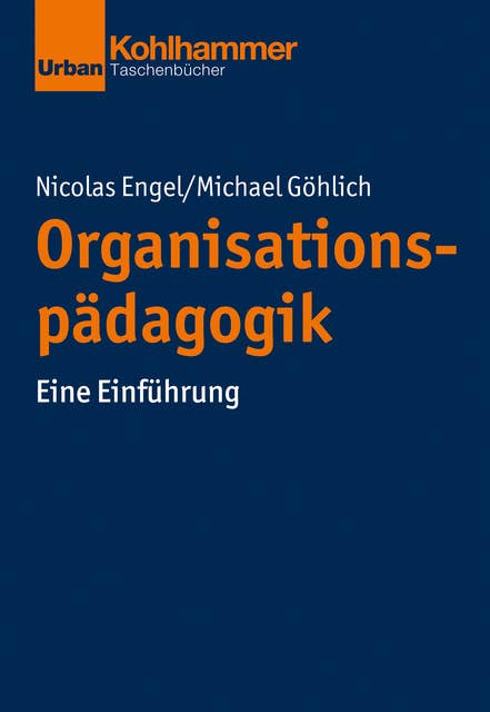 Organisationspädagogik: Eine Einführung