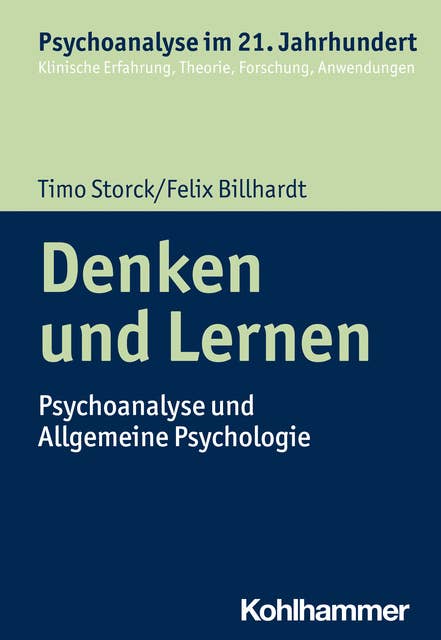 Denken und Lernen: Psychoanalyse und Allgemeine Psychologie