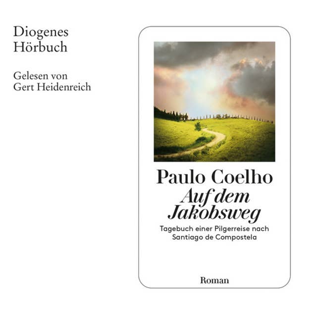 Cover for Auf dem Jakobsweg - Tagebuch einer Pilgerreise nach Santiago de Compostela (Ungekürzt)