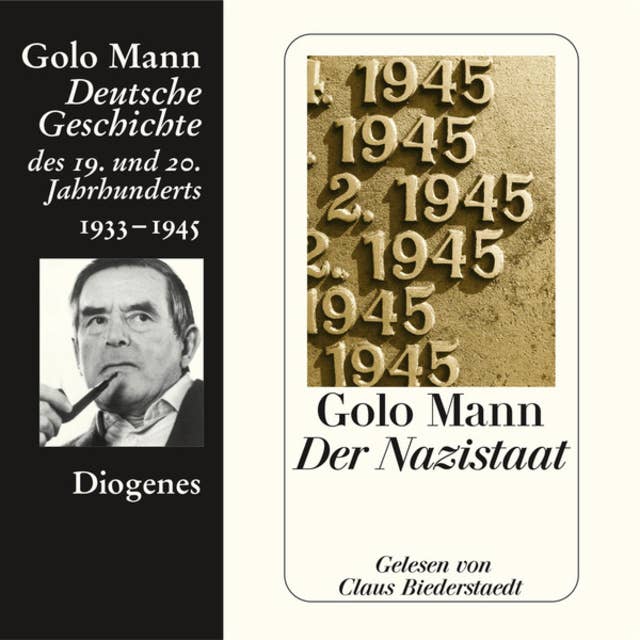 Der Nazistaat - Deutsche Geschichte des 19. und 20. Jahrhunderts
