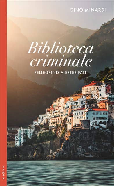Biblioteca criminale: Pellegrinis vierter Fall