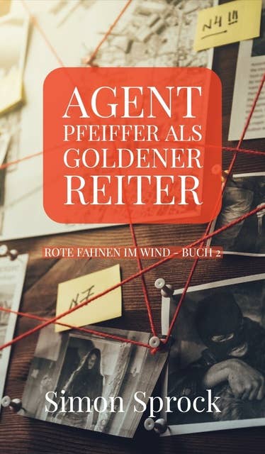Agent Pfeiffer als goldener Reiter: Ein mitreißender Polit-Thriller