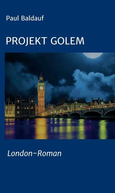 Projekt Golem: London-Roman