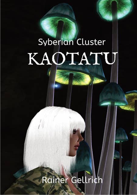 KAOTATU: Die Verlorenen - Syberian Cluster I