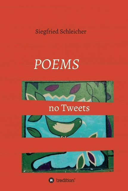 Poems no Tweets: Gedichte
