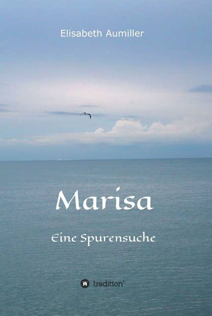 Marisa: Eine Spurensuche