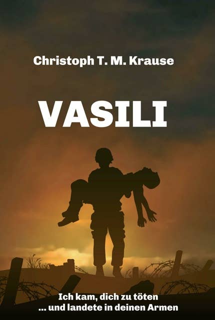 Vasili: Ich kam, dich zu töten ... und landete in deinen Armen