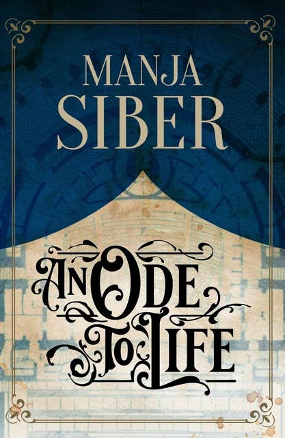 An Ode to Life: A queer historical romance