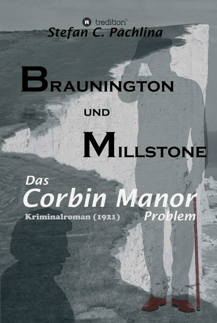 Braunington und Millstone: Das Corbin Manor Problem