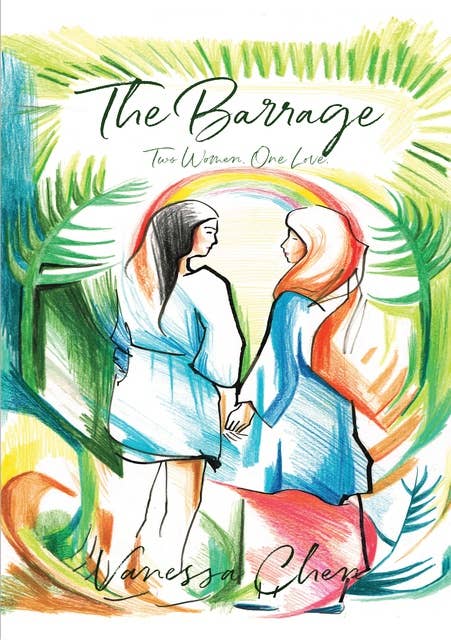 The Barrage - Two Women. One Love.
