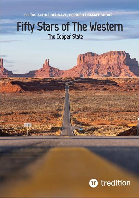 Fifty Stars of The Western Union: The Copper State