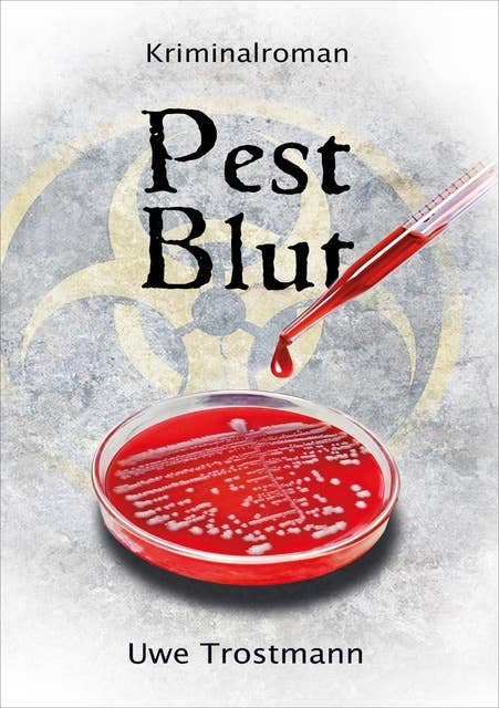 Pest Blut: Kriminalroman