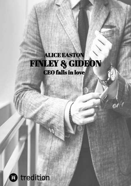 Finley & Gideon: CEO falls in love
