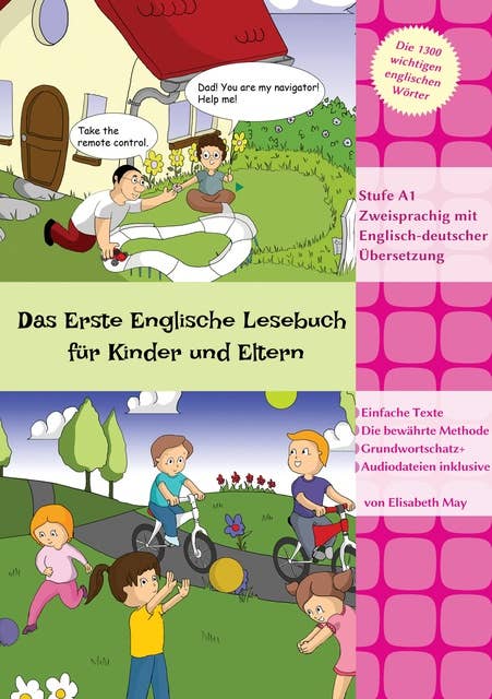 Das Erste Englische Lesebuch für Kinder und Eltern: Stufe A1 Zweisprachig mit Englisch-deutscher Übersetzung