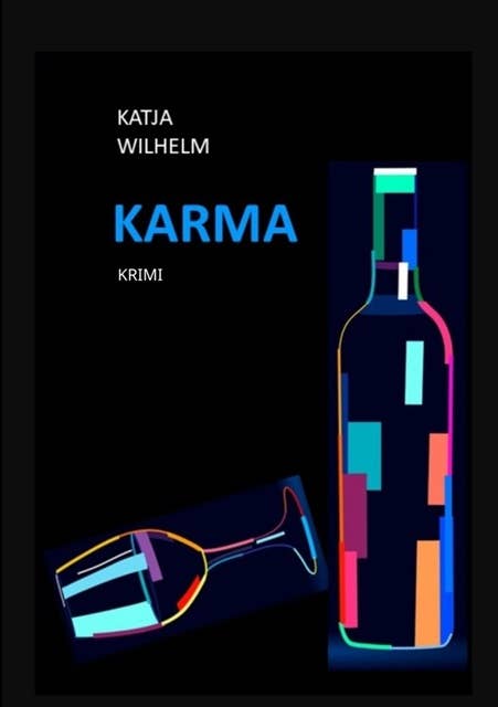 Karma: Band 1 der Krimireihe »BEWEIS_LAST«