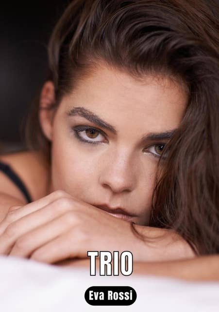 Trio: 5 Contes Érotiques de Sexe Hard Français