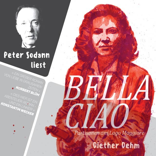 Bella Ciao: Partisanen am Lago Maggiore