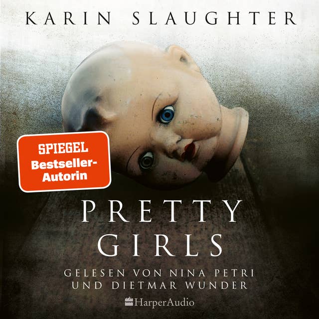 Cover for Pretty Girls: Psychothriller | Der erste Stand-Alone-Roman der SPIEGEL-Bestsellerautorin von »Belladonna« - »Großartige bis verstörende Spannungsliteratur« Stephan Bartels, BRIGITTE