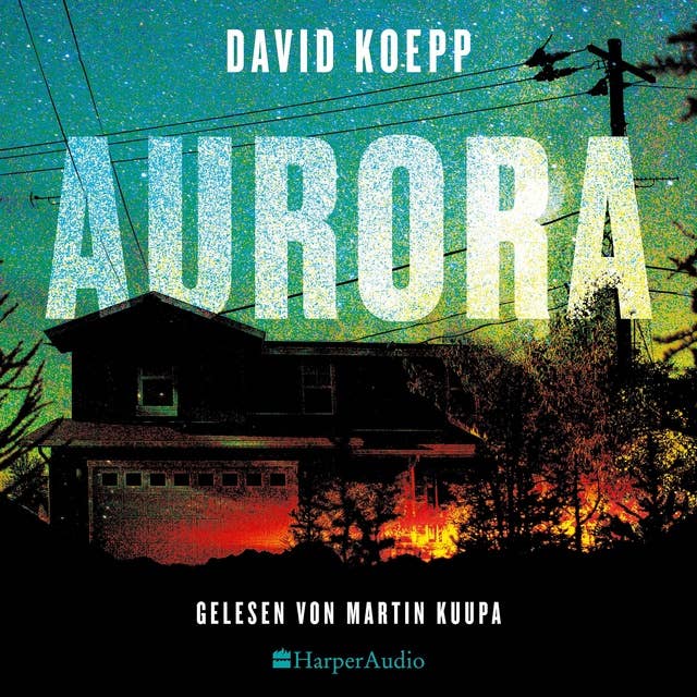 Aurora (ungekürzt): Thriller
