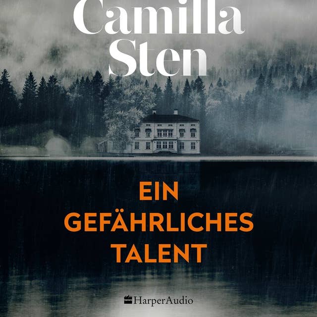 Ein gefährliches Talent (ungekürzt): Thriller