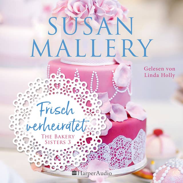 Frisch verheiratet (ungekürzt) by Susan Mallery